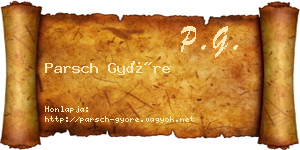 Parsch Györe névjegykártya
